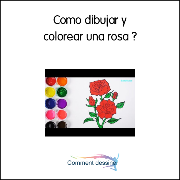 Como dibujar y colorear una rosa